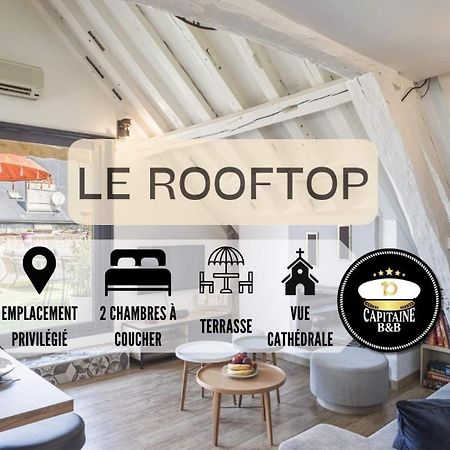 Le Rooftop - Vue Cathedrale - Climatisation トロワ エクステリア 写真